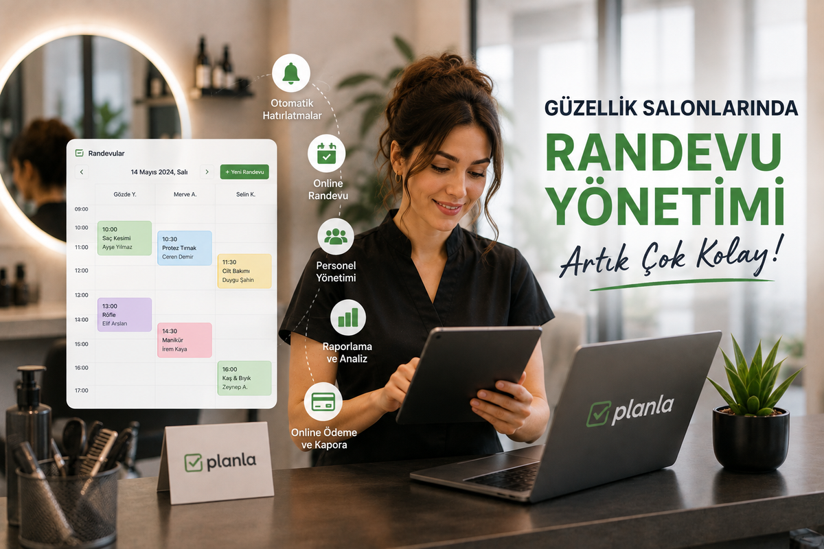 Güzellik Salonlarında Randevu Yönetimi Nasıl Yapılır?
