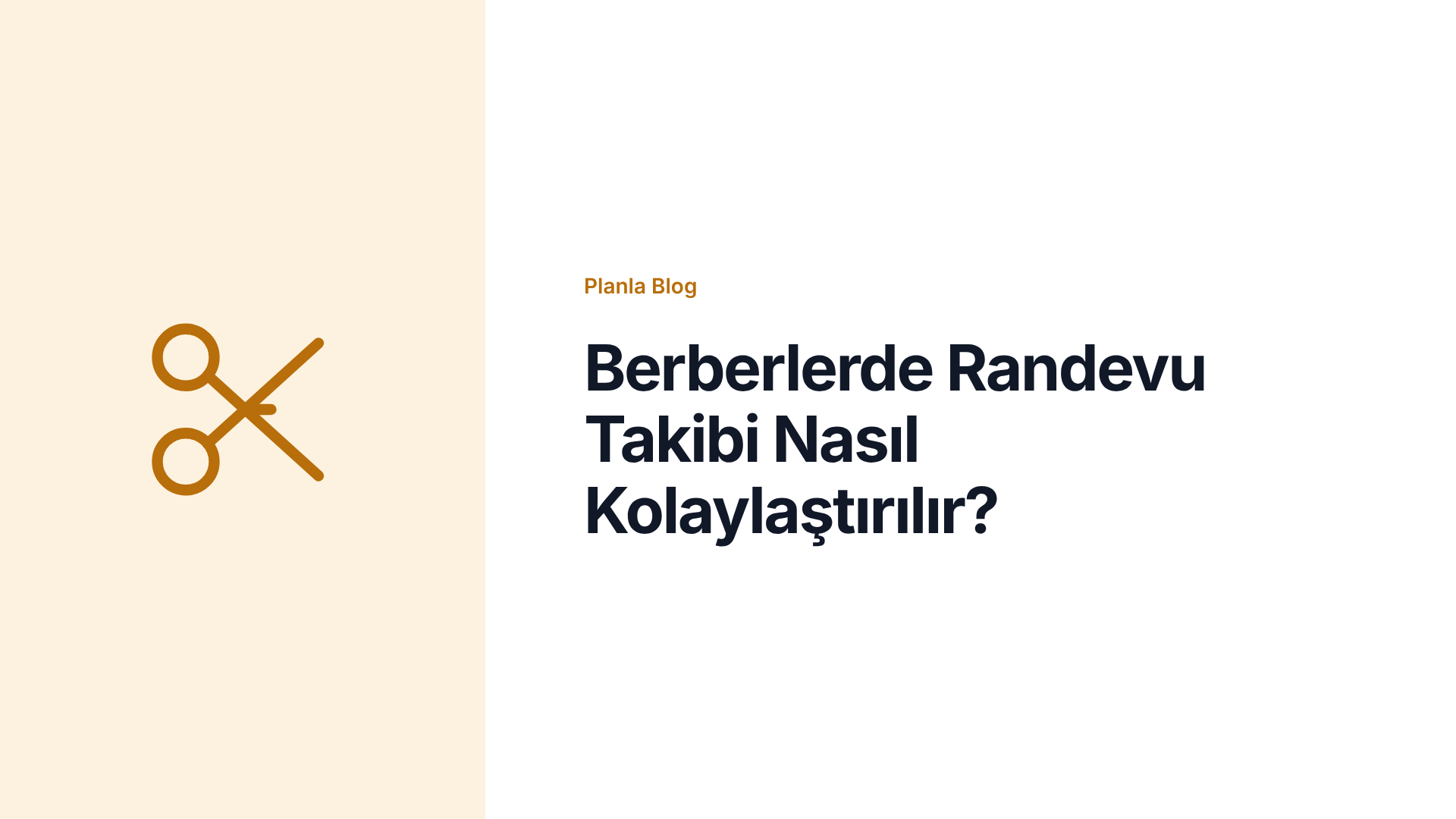 Berberlerde Randevu Takibi Nasıl Kolaylaştırılır?
