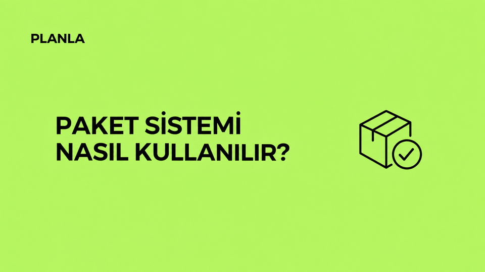 Paket Sistemi Nasıl Kullanılır?